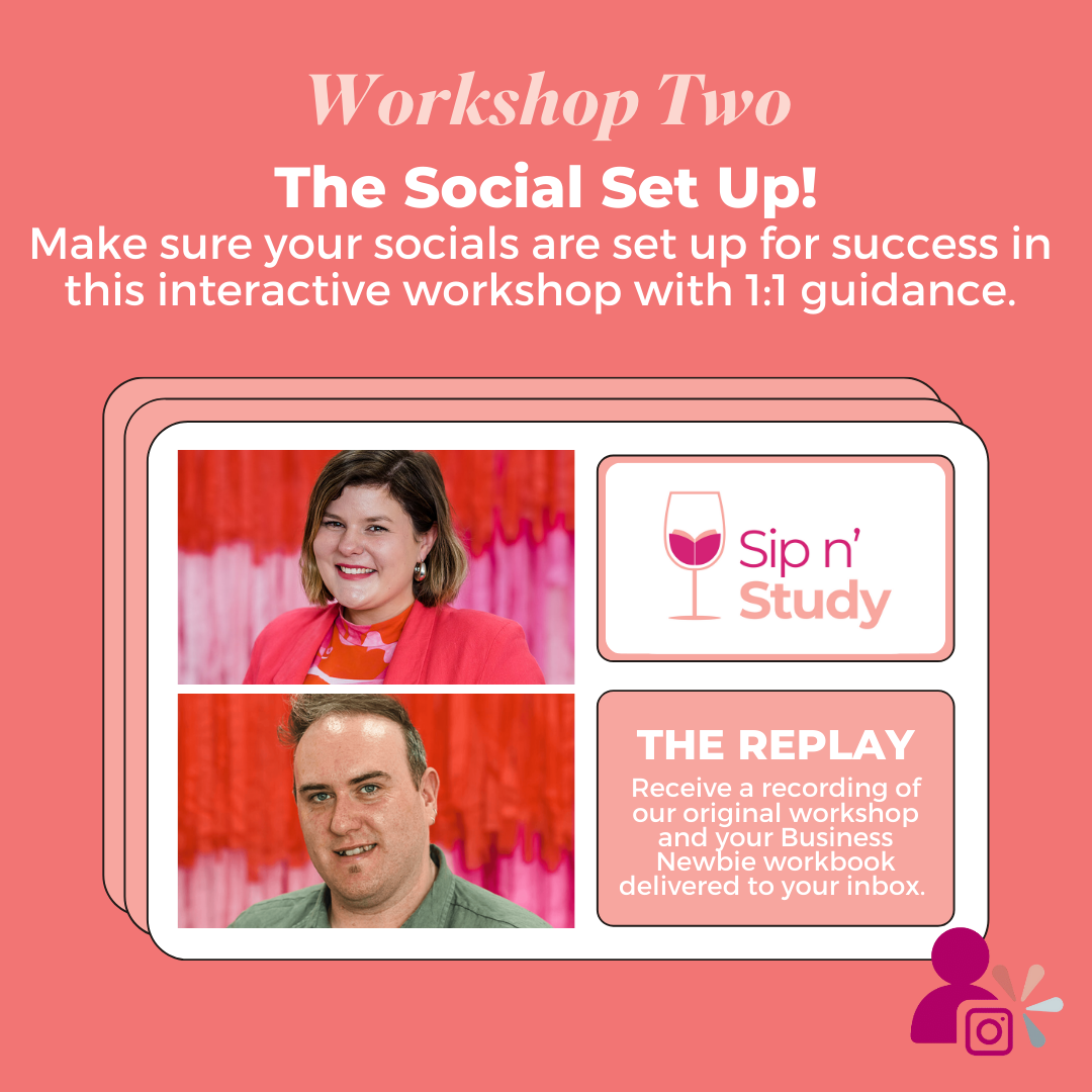 *REPLAY* - Sip & Study Workshop Two - The Social Set Up!